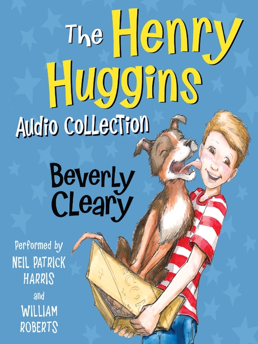 Title details for The Henry Huggins Audio Collection by Beverly Cleary - Wait list